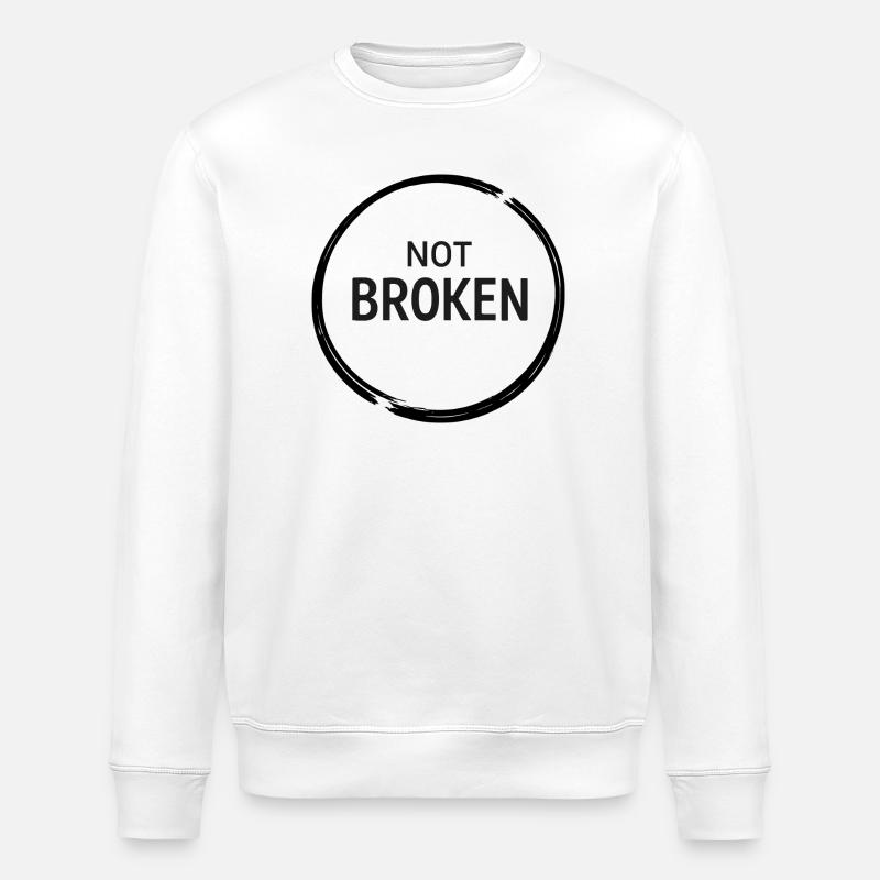 Not Broken Resilience Tee - Stanley/Stella Unisex Bio-Sweatshirt ROLLER - Weiß