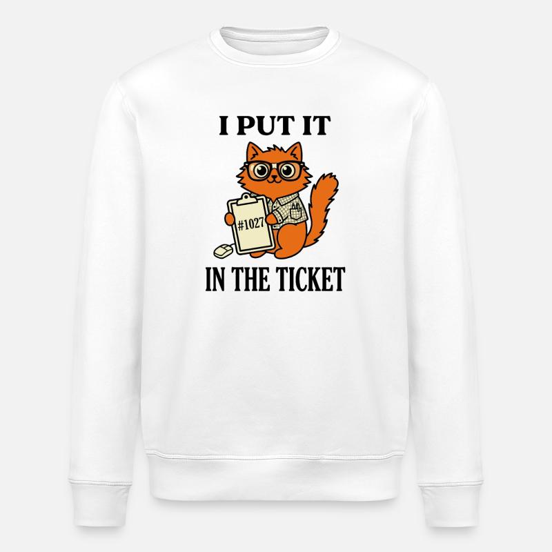 Ich habe es ins Ticket gelegt Nerdy Cat IT-Support Humor - Stanley/Stella Unisex Bio-Sweatshirt ROLLER - Weiß