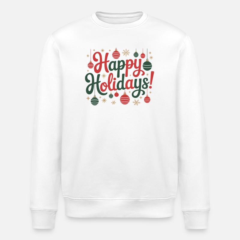 Happy Holidays Ornaments Script - Stanley/Stella ROLLER Unisex Organic Sweatshirt - white