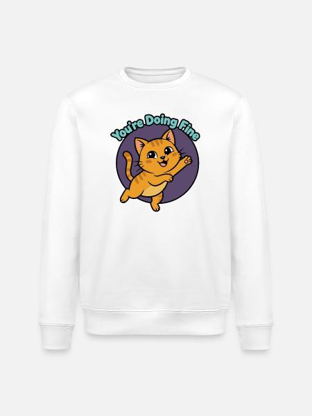 Katzen-Mutmacher: You're Doing Fine - Stanley/Stella Unisex Bio-Sweatshirt ROLLER - Weiß