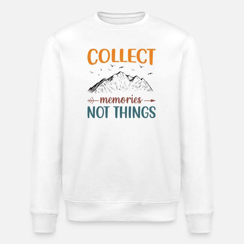 Berge – Sammle Erinnerungen, nicht Dinge - Stanley/Stella Unisex Bio-Sweatshirt ROLLER - Weiß