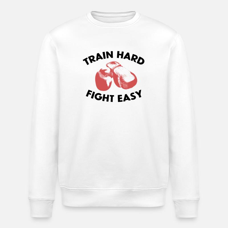 TRAIN HARD FIGHT EASY - Stanley/Stella ROLLER Unisex Organic Sweatshirt - white