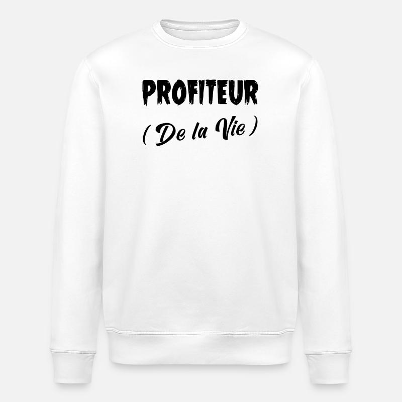 PROFITEUR (DES LEBENS)! (schwarz) - Stanley/Stella Unisex Bio-Sweatshirt ROLLER - Weiß