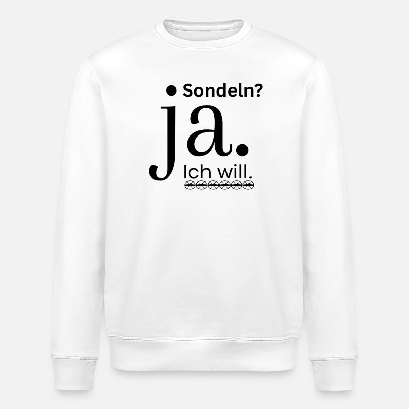 Sondeln_ja-ich-will - Stanley/Stella Unisex Bio-Sweatshirt ROLLER - Weiß