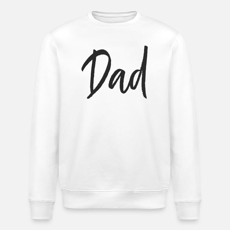 Dad  - Stanley/Stella Unisex Bio-Sweatshirt ROLLER - Weiß