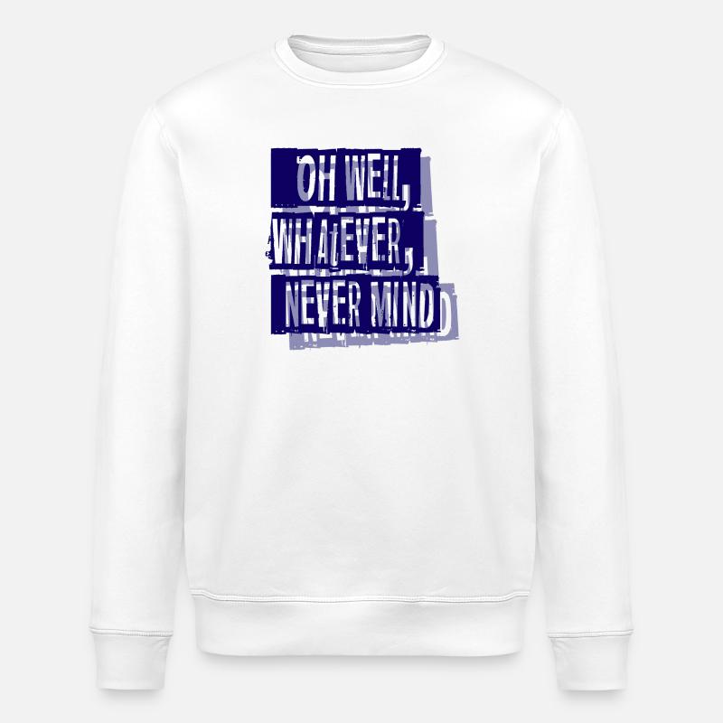 Vergiss es - Stanley/Stella Unisex Bio-Sweatshirt ROLLER - Weiß