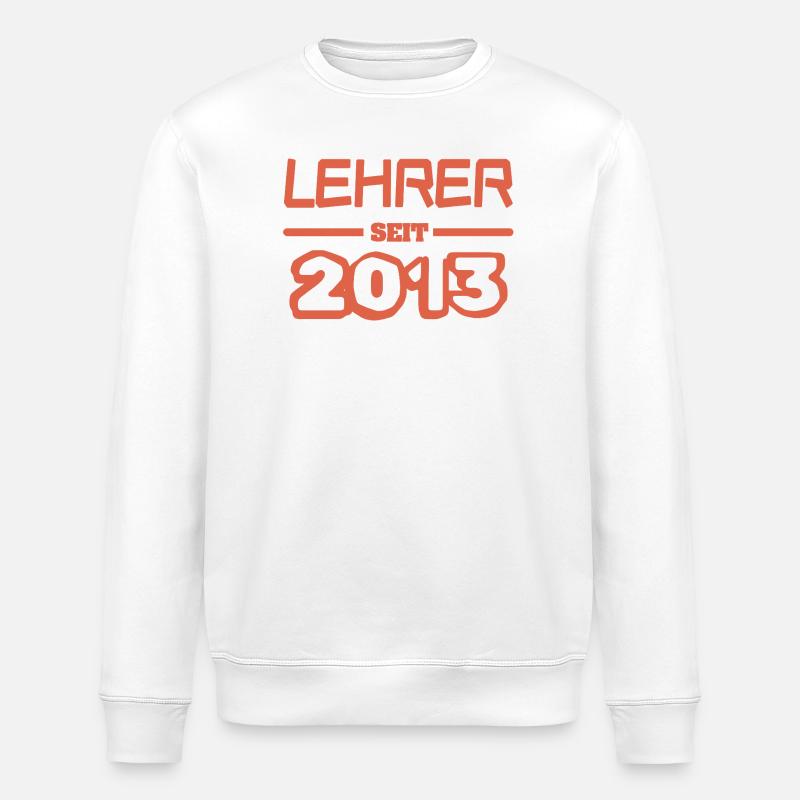 Teacher 2013 - Stanley/Stella ROLLER Unisex Organic Sweatshirt - white