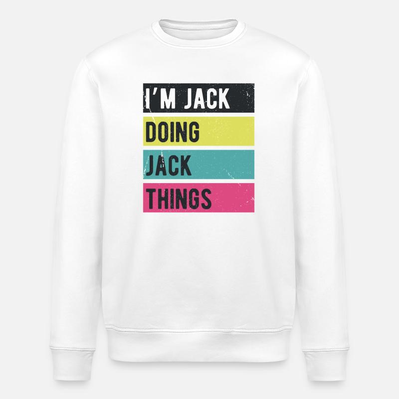 Je suis Jack qui fait des couleurs rétro de Jack Things - Sweat bio ROLLER Stanley/Stella Unisexe - blanc
