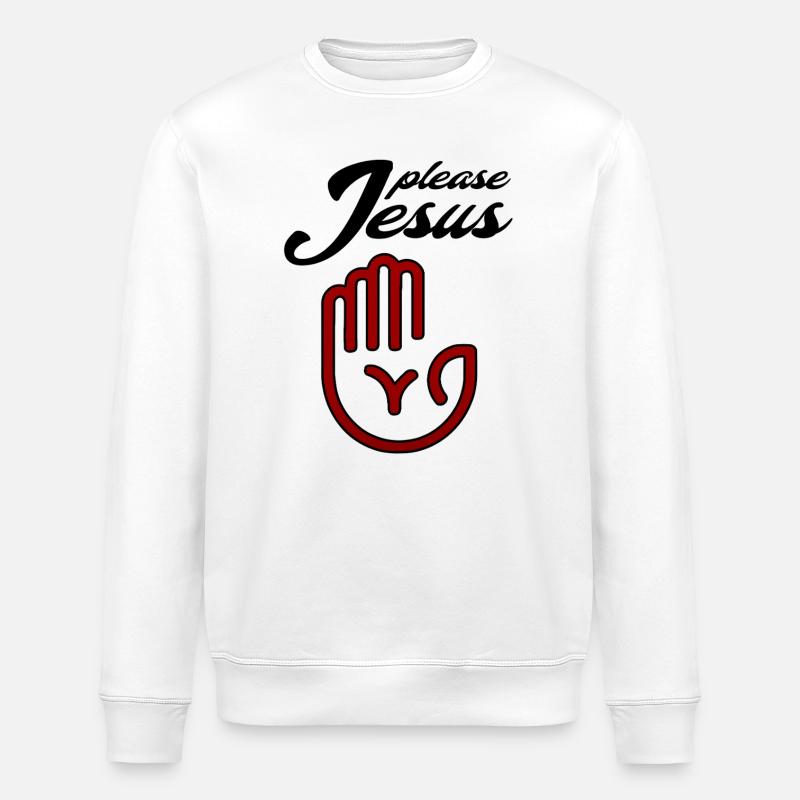 Please jesus - Stanley/Stella ROLLER Unisex Organic Sweatshirt - white