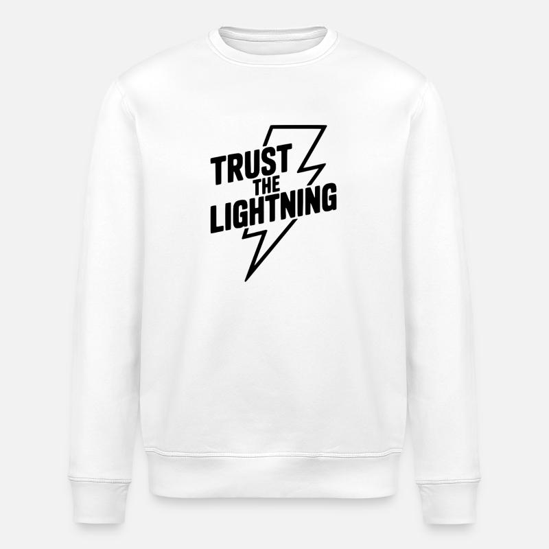 Trust the Lightning - Stanley/Stella ROLLER Unisex Organic Sweatshirt - white