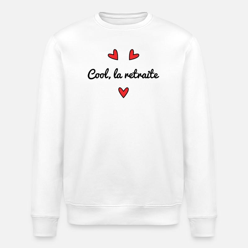 COOL RETIREMENT - Stanley/Stella ROLLER Unisex Organic Sweatshirt - white