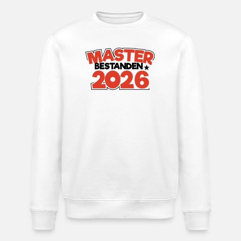 Master 2026 Masterabschluss Promotion Sponsion - Stanley/Stella Unisex Bio-Sweatshirt ROLLER - Weiß