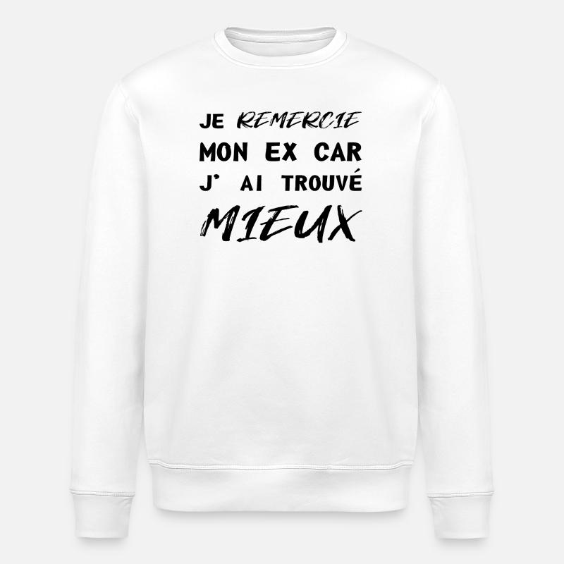 Je remercie mon mon ex - Sweat bio ROLLER Stanley/Stella Unisexe - blanc