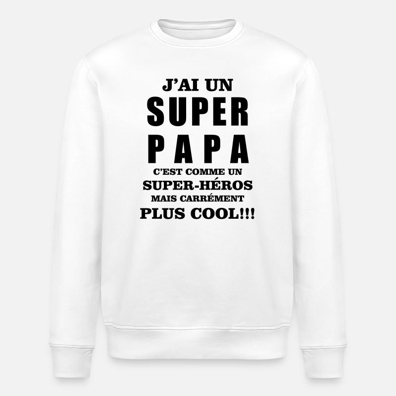 Super papa - Sweat bio ROLLER Stanley/Stella Unisexe - blanc