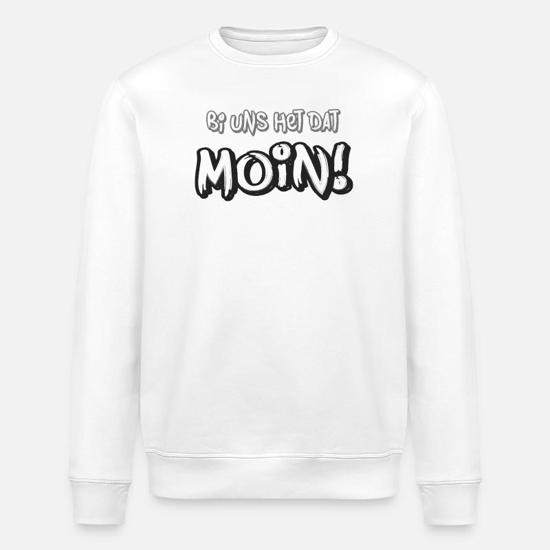 Moin – Bi uns het dat - Stanley/Stella ROLLER Unisex Organic Sweatshirt - white