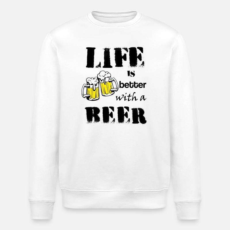 Life_is_better_with_a_beer - Stanley/Stella Unisex Bio-Sweatshirt ROLLER - Weiß