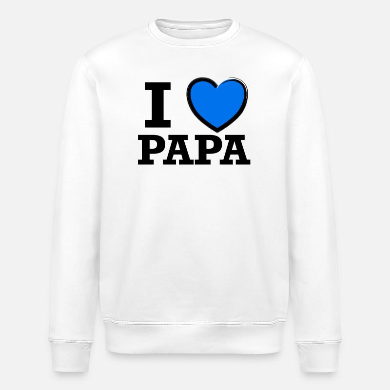 I love Papa - Stanley/Stella Unisex Bio-Sweatshirt ROLLER - Weiß