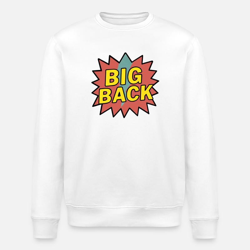 Big Back - Stanley/Stella ROLLER Unisex Organic Sweatshirt - white