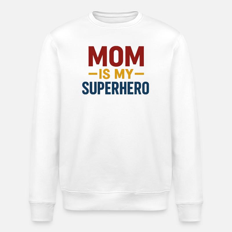 Maman Superhéros — Typographie audacieuse - Sweat bio ROLLER Stanley/Stella Unisexe - blanc