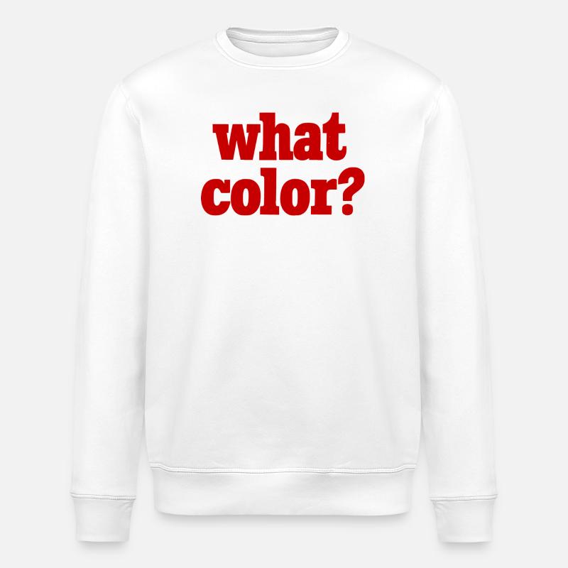 Quelle couleur ? - Rouge - Sweat bio ROLLER Stanley/Stella Unisexe - blanc