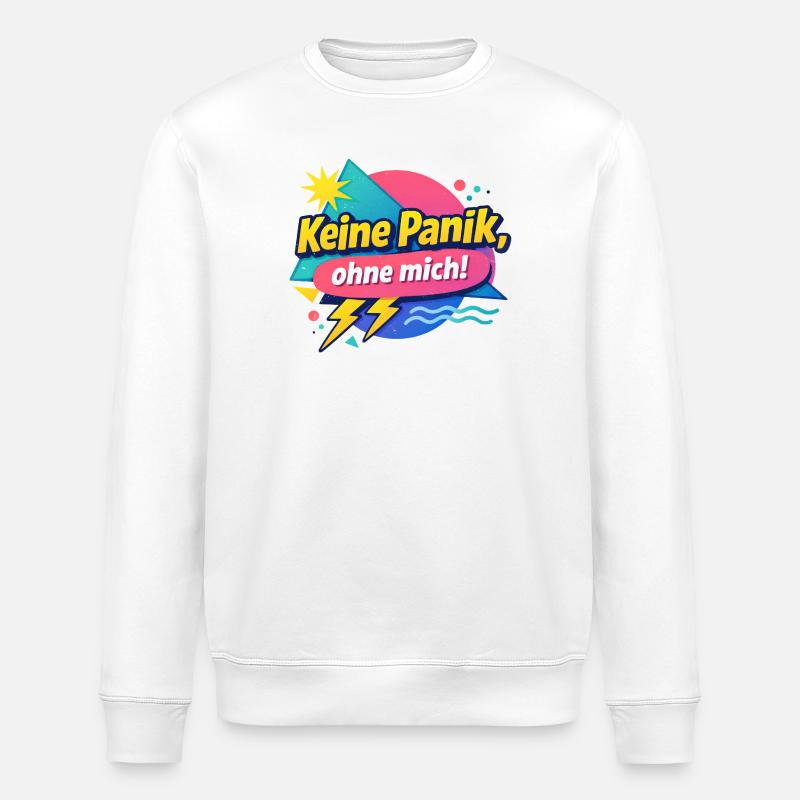 Ne paniquez pas sans moi ! - Sweat bio ROLLER Stanley/Stella Unisexe - blanc