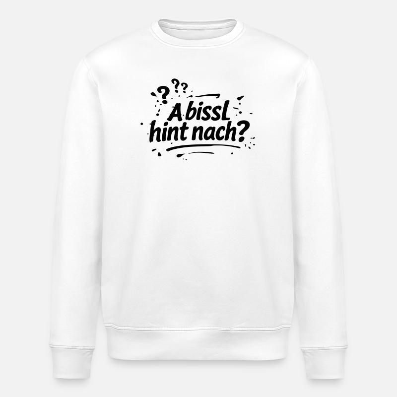 A bissel hint nach - Stanley/Stella Unisex Bio-Sweatshirt ROLLER - Weiß