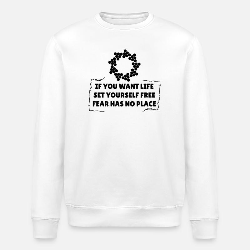 Fear Has No Place - Stanley/Stella ROLLER Unisex Organic Sweatshirt - white