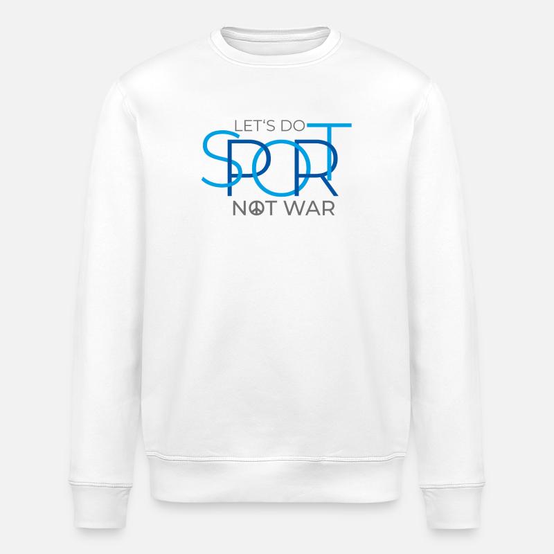 let's do sport not war - Stanley/Stella Unisex Bio-Sweatshirt ROLLER - Weiß