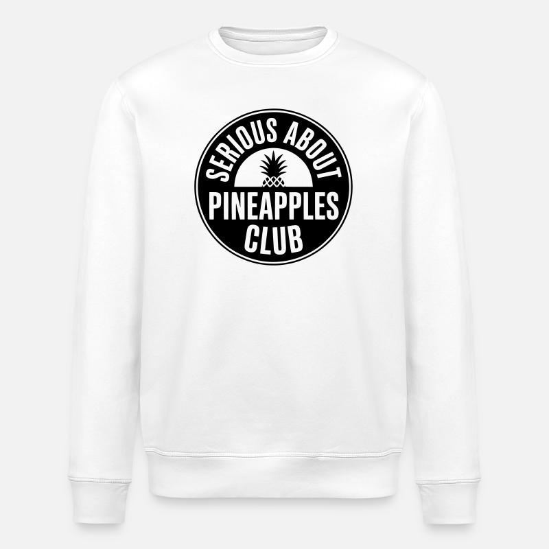 Ananas - Serious about pineapple club - Stanley/Stella Unisex Bio-Sweatshirt ROLLER - Weiß