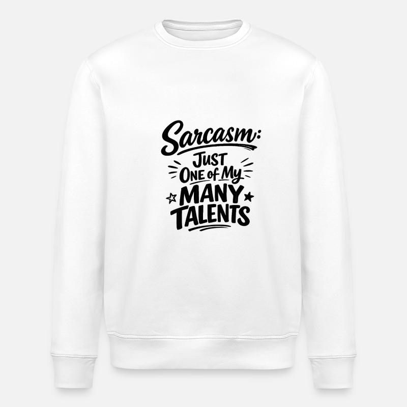 Sarcasme : remarque drôle - Sweat bio ROLLER Stanley/Stella Unisexe - blanc