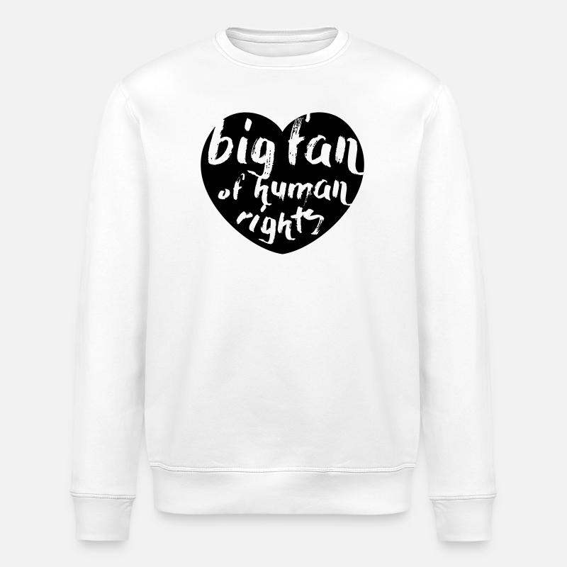 Big Fan of Human Rights - Stanley/Stella Unisex Bio-Sweatshirt ROLLER - Weiß
