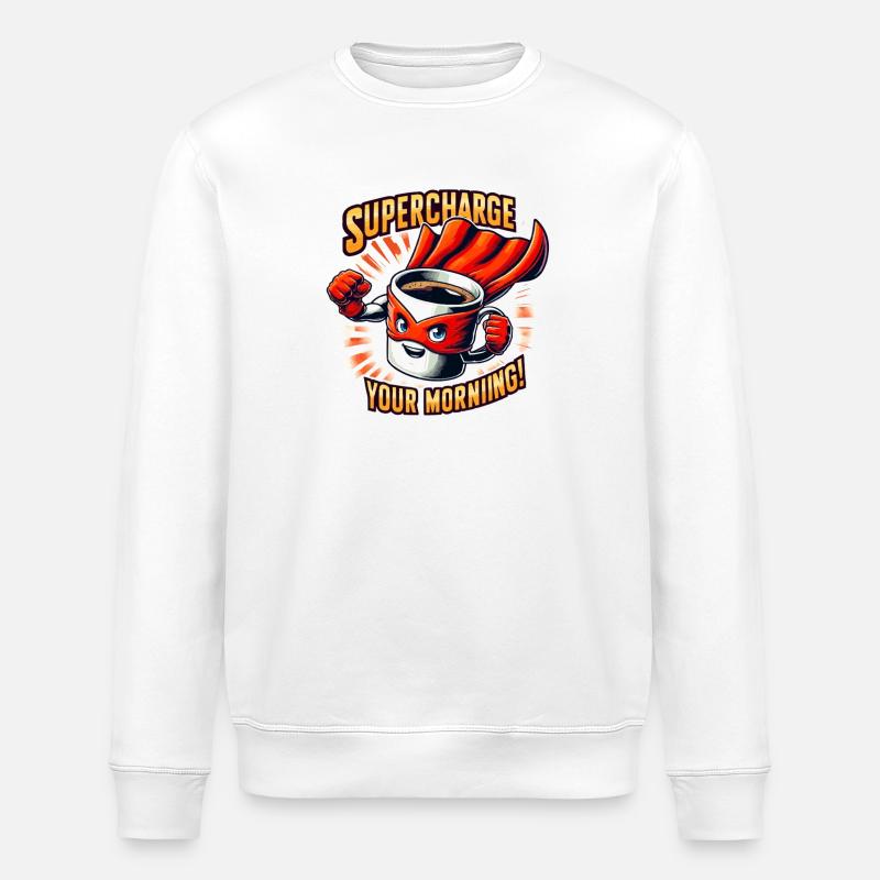 Supercharge Your Morning Kaffeeheld - Stanley/Stella Unisex Bio-Sweatshirt ROLLER - Weiß