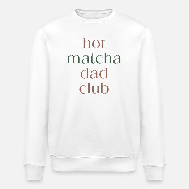 Hot matcha dad club - Stanley/Stella Unisex Bio-Sweatshirt ROLLER - Weiß