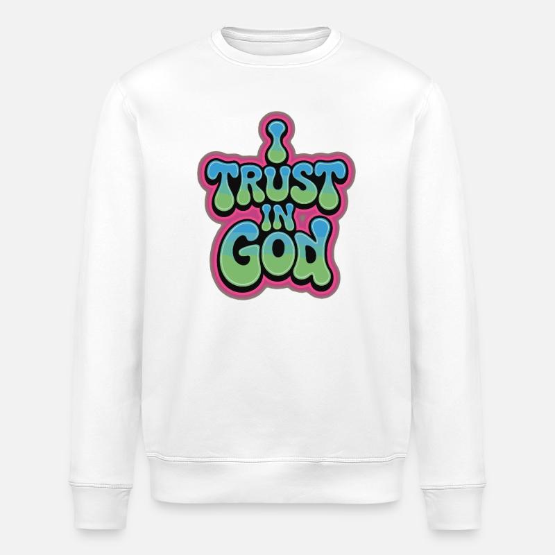 I Trust In God - Glaube Design - Stanley/Stella Unisex Bio-Sweatshirt ROLLER - Weiß