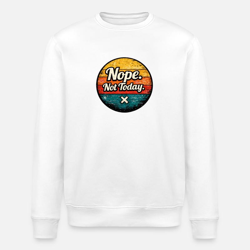 Non. Pas aujourd’hui. Retro Circle - Sweat bio ROLLER Stanley/Stella Unisexe - blanc