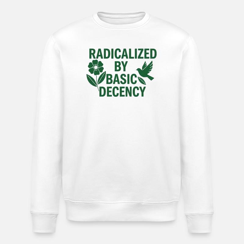 Progressive Values Basic Decency Shirt - Stanley/Stella Unisex Bio-Sweatshirt ROLLER - Weiß