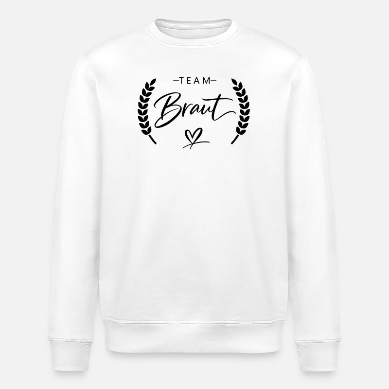 Team Bride - Stanley/Stella ROLLER Unisex Organic Sweatshirt - white