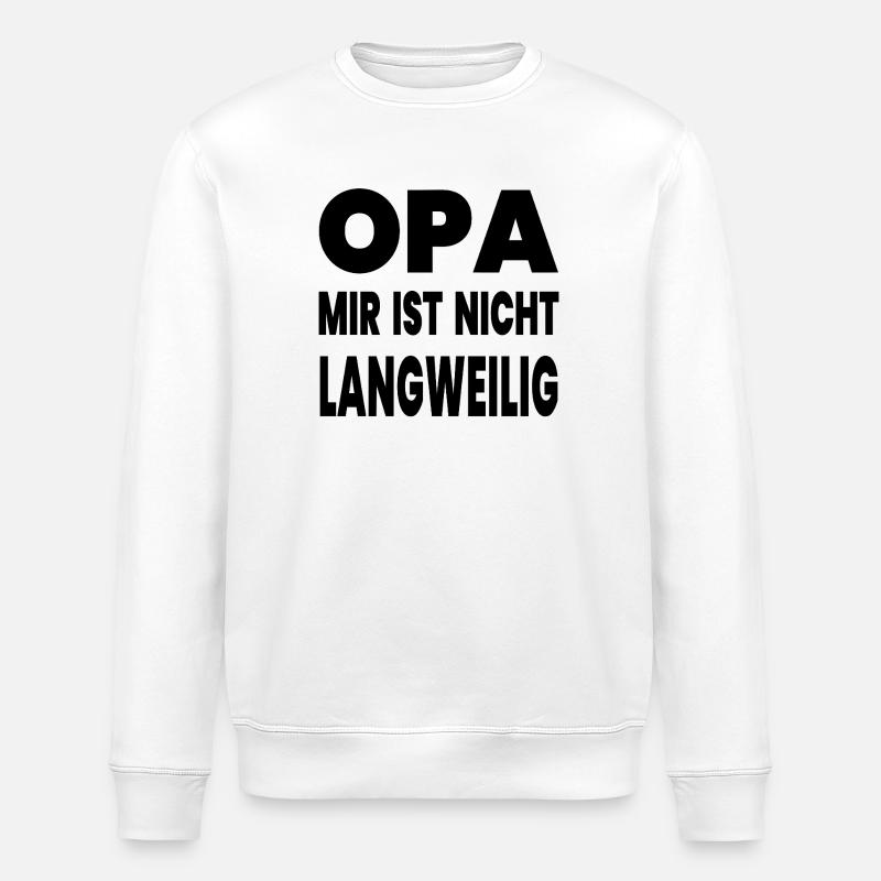 Opa - Stanley/Stella Unisex Bio-Sweatshirt ROLLER - Weiß