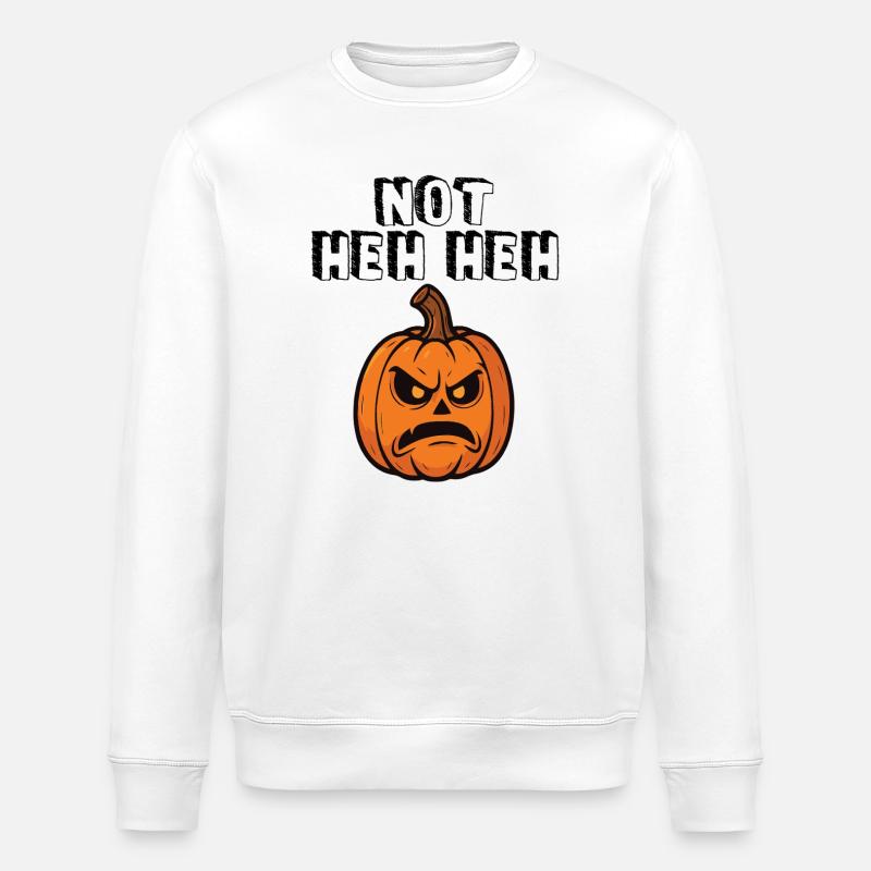 Not Heh Heh - Stanley/Stella Unisex Bio-Sweatshirt ROLLER - Weiß