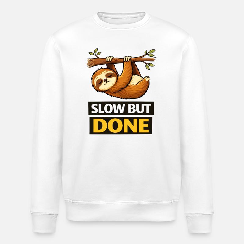 Slow But Done Sloth Illustration - Stanley/Stella ROLLER Unisex Organic Sweatshirt - white