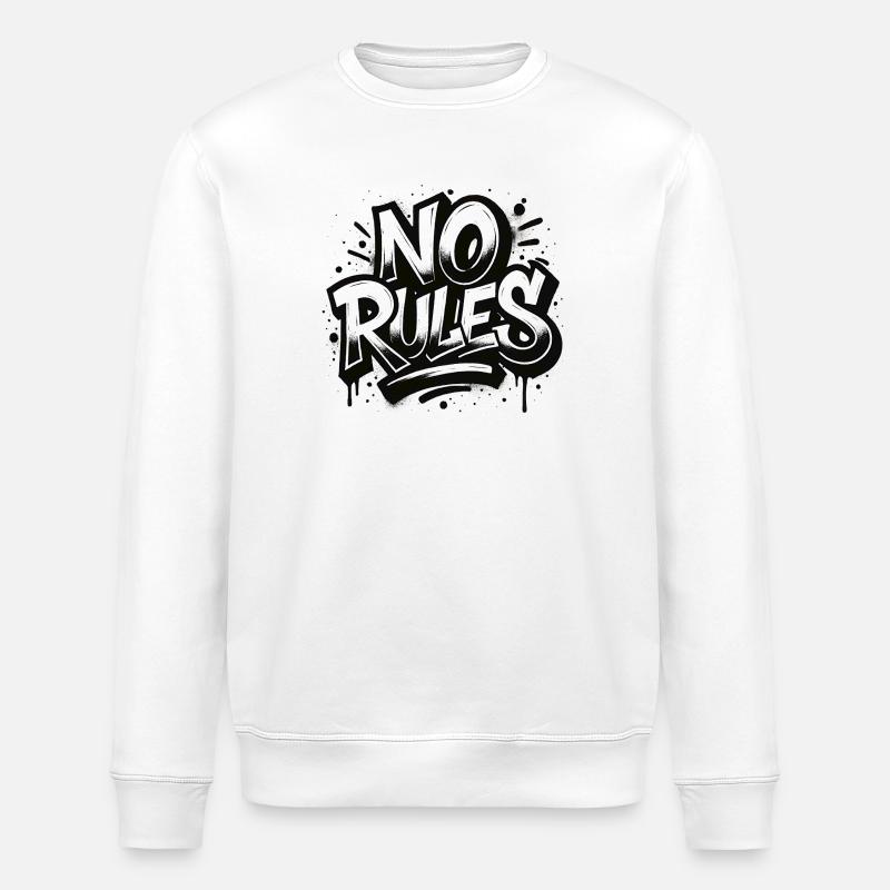No Rules Graffiti Design - Stanley/Stella ROLLER Unisex Organic Sweatshirt - white
