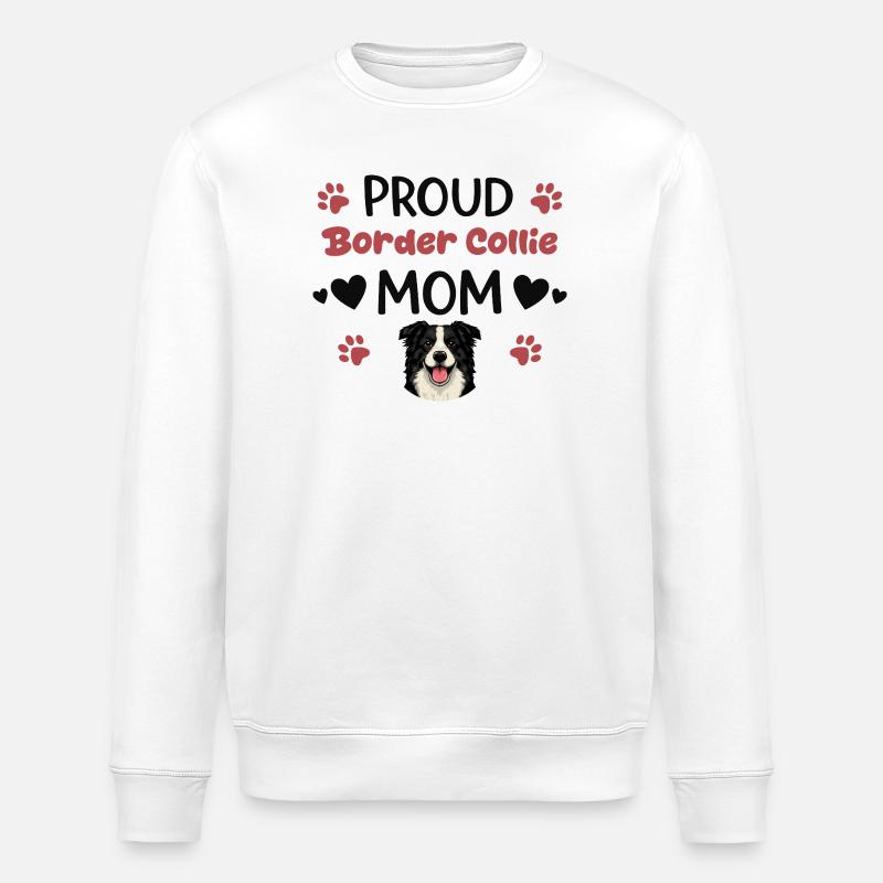 Stolze Bc Mutter, Border Collie - Stanley/Stella Unisex Bio-Sweatshirt ROLLER - Weiß