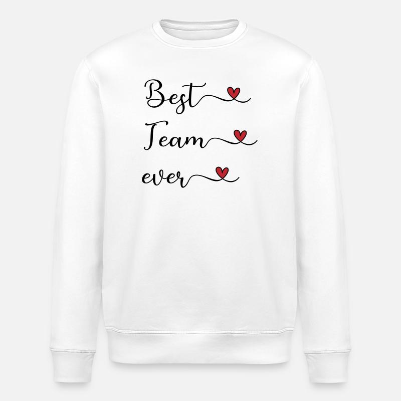 Meilleure équipe de tous les temps - Sweat bio ROLLER Stanley/Stella Unisexe - blanc