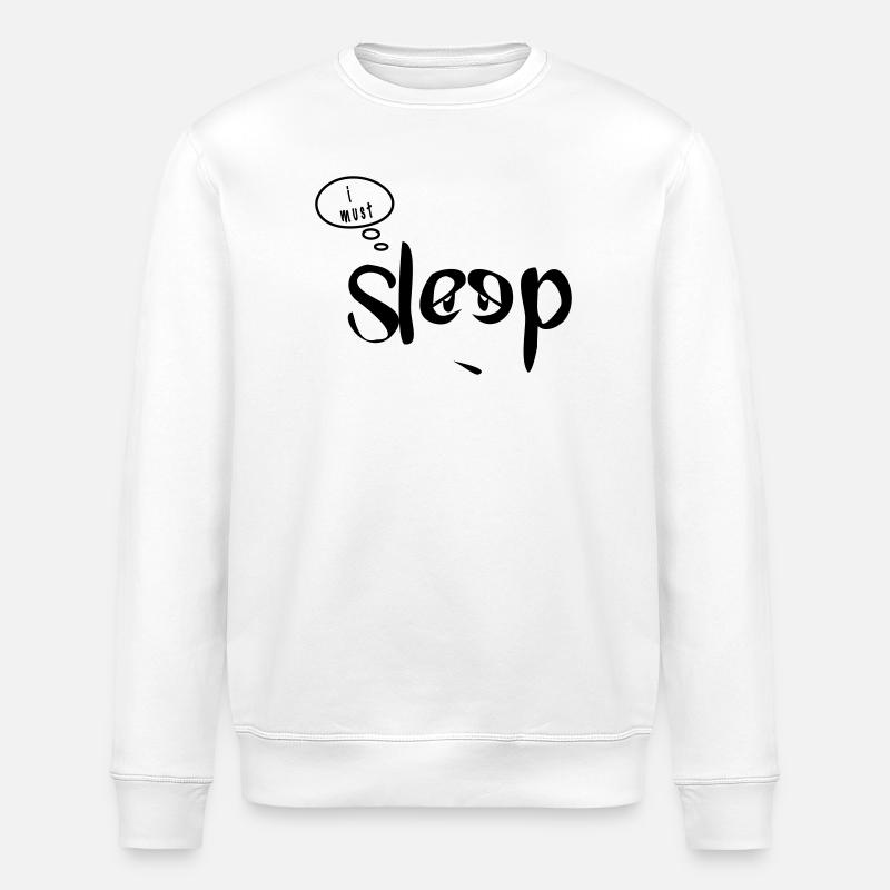 i am so sleepy - Stanley/Stella ROLLER Unisex Organic Sweatshirt - white