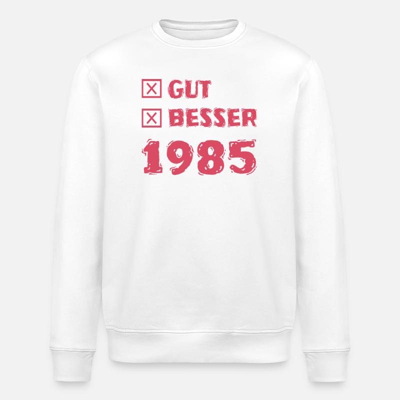 Besser 1985 - Stanley/Stella Unisex Bio-Sweatshirt ROLLER - Weiß