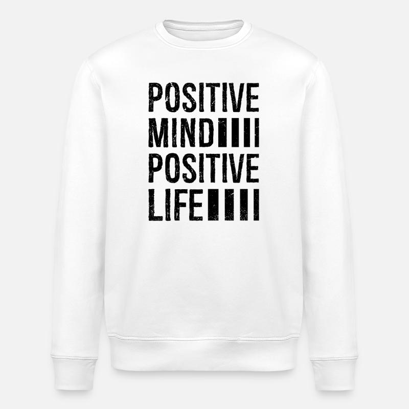 Positiver Geist positives Leben - Stanley/Stella Unisex Bio-Sweatshirt ROLLER - Weiß