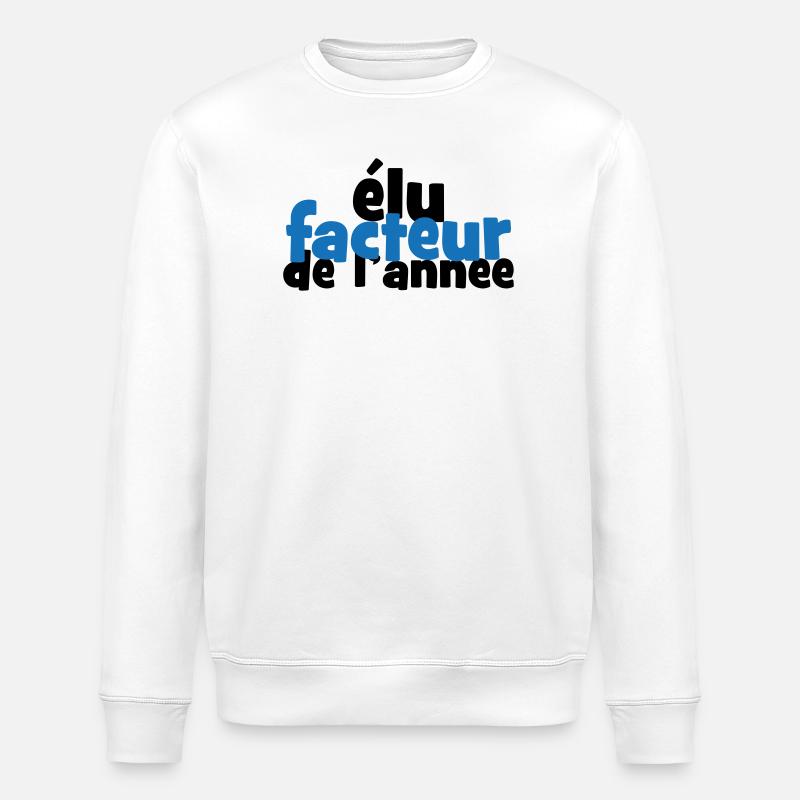 Élu facteur de l'année humour postier - Sweat bio ROLLER Stanley/Stella Unisexe - blanc