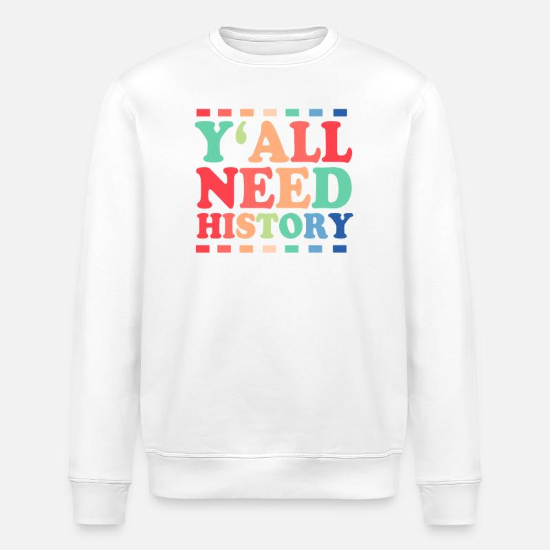 History Historian Historical - Stanley/Stella ROLLER Unisex Organic Sweatshirt - white