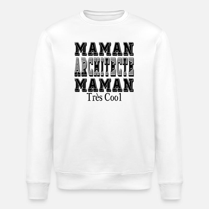 Maman Architecte Maman Très Cool - Sweat bio ROLLER Stanley/Stella Unisexe - blanc