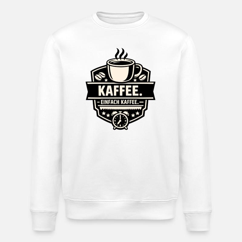 Kaffee. Einfach Kaffee. - Stanley/Stella Unisex Bio-Sweatshirt ROLLER - Weiß